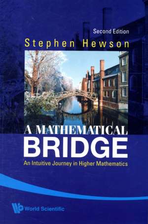 A Mathematical Bridge de Stephen Hewson