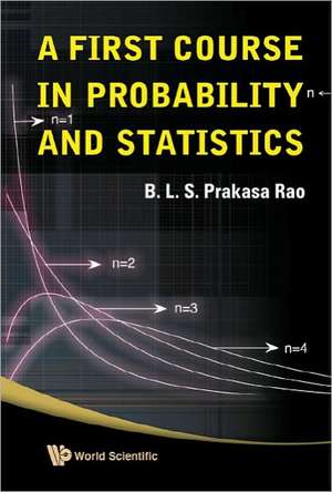 A First Course in Probability and Statistics de B L S Prakasa Rao