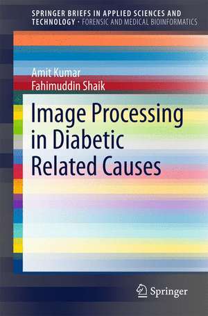 Image Processing in Diabetic Related Causes de Amit Kumar