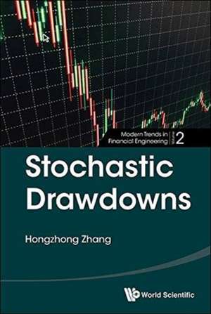 STOCHASTIC DRAWDOWNS de Hongzhong Zhang