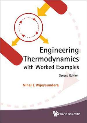 ENG THERMO WORK EXAM (2ND ED) de Nihal E Wijeysundera