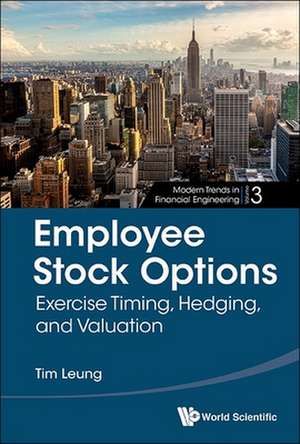 EMPLOYEE STOCK OPTIONS de Tim Leung