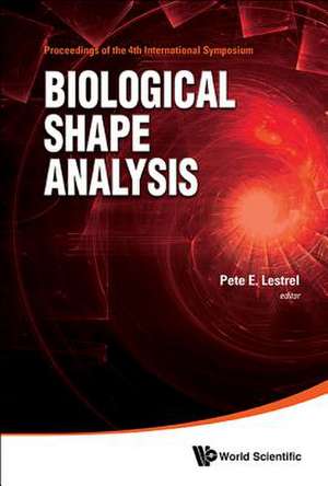 BIOLOGICAL SHAPE ANALYSIS (ISBSA) de Pete E Lestrel