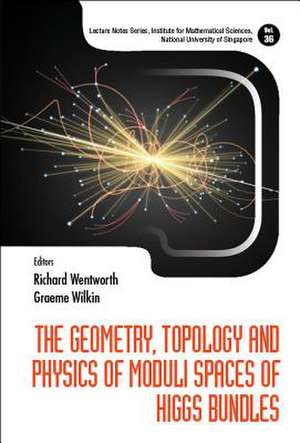 GEOMETRY, TOPOLOGY & PHYSICS MODULI SPACES HIGGS BUNDLES de Richard Wentworth & Graeme Wilkin