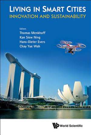 LIVING IN SMART CITIES de Siew Ning Kan Hans-Die Thomas Menkhoff