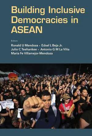 BUILDING INCLUSIVE DEMOCRACIES IN ASEAN de Edsel L Beja Jr. Juli Ronald U Mendoza