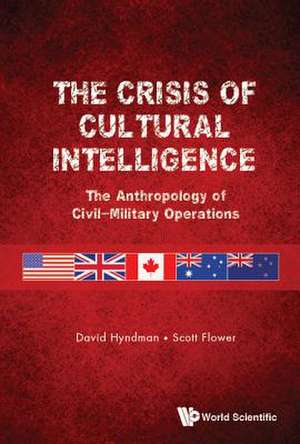 CRISIS OF CULTURAL INTELLIGENCE, THE de David Hyndman & Scott Flower