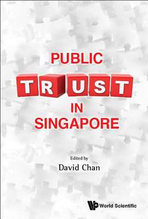 Public Trust in Singapore de David Chan