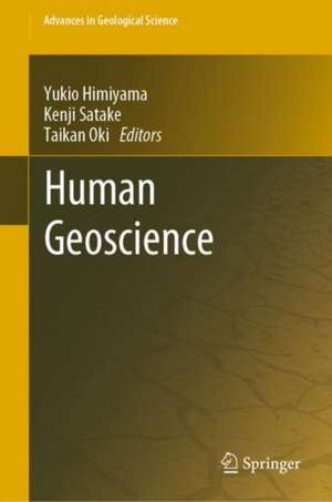 Human Geoscience de Yukio Himiyama