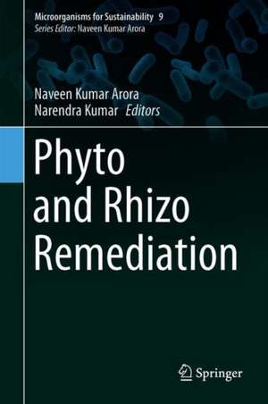 Phyto and Rhizo Remediation de Naveen Kumar Arora