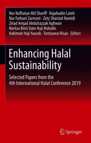 Enhancing Halal Sustainability de Nur Nafhatun Md Shariff