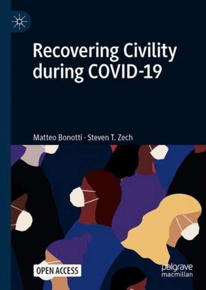 Recovering Civility during COVID-19 de Matteo Bonotti