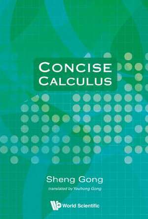 Concise Calculus de Youhong (Univ Of Sci & Tech Of ChinaChina) Gong