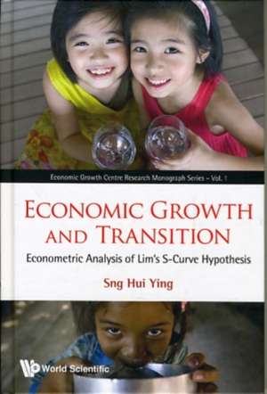 Economic Growth and Transition de Sng Hui Ying