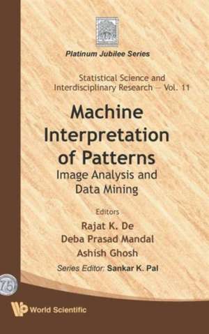 Machine Interpretation of Patterns de Rajat K. De