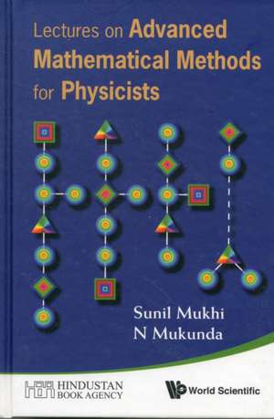 LECT ON ADV MATH'L METHODS FOR PHYS de Mukhi Sunil