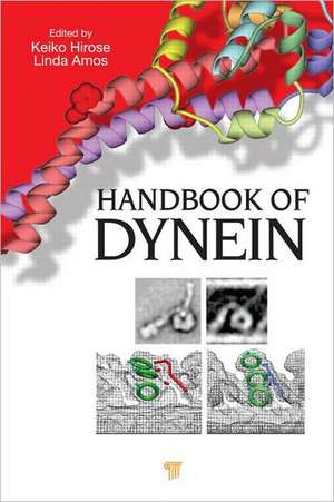 Handbook of Dynein de Keiko Hirose