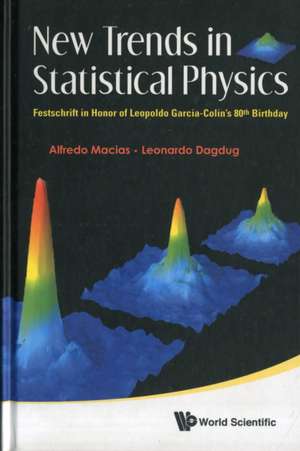 New Trends in Statistical Physics de Alfredo Macias