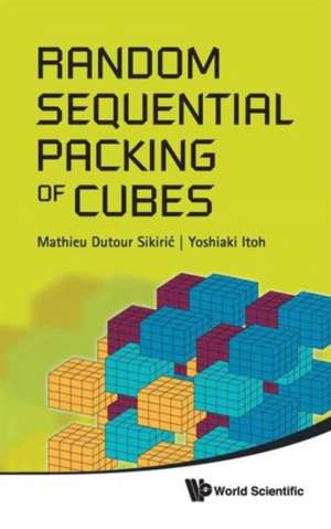 Random Sequential Packing of Cubes de Mathieu Dutour Sikiric