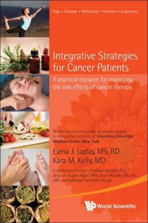 Integrative Strategies for Cancer Patients de Kara M. Kelly