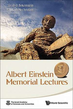 Albert Einstein Memorial Lectures de Raphael Mechoulam