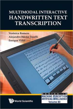 Multimodal Interactive Handwritten Text Transcription de Veronica Romero