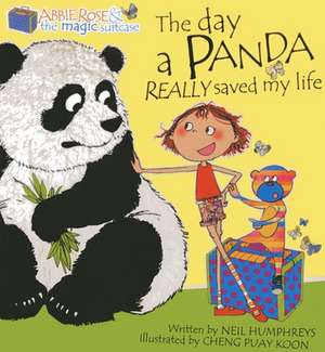 The Day a Panda Really Saved My Life de NEIL HUMPHREYS