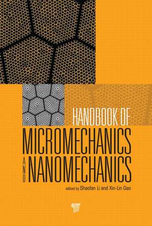 Handbook of Micromechanics and Nanomechanics de Shaofan Li