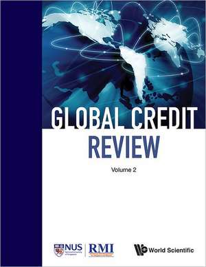 GLOBAL CREDIT REVIEW (V2) de Singapore Risk Management Institute