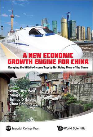 NEW ECONOMIC GROWTH ENGINE FOR CHINA, A de Ming Lu Et Al Wing Thye Woo