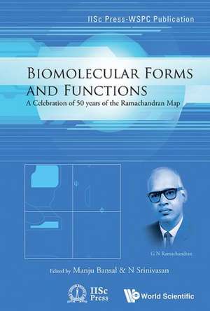 BIOMOLECULAR FORMS AND FUNCTIONS de Manju Bansal & N Srinivasan