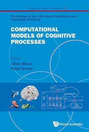 COMPUTATIONAL MODELS OF COGNITIVE PROCESSES de Mayor Julien