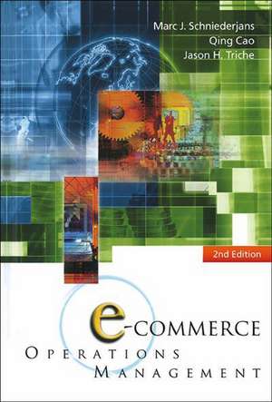 E-COMMERCE OPERATIONS MGT(2ED) de Schniederjans Marc J