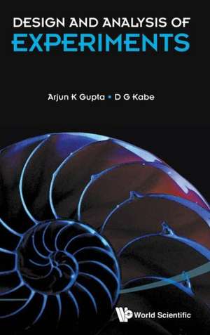 Design and Analysis of Experiments de Arjun K. Gupta