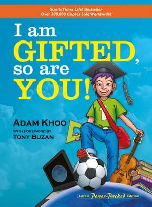 I Am Gifted, So Are You!: The Case of the Sydney Double Murders de Adam Khoo