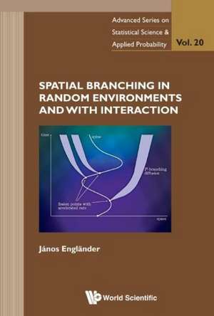 Spatial Branching in Random Environments and with Interaction de Janos Englander