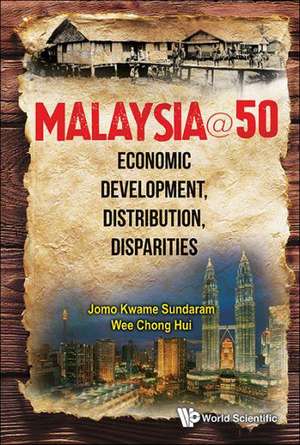 Malaysia@50 de Jomo Kwame Sundaram