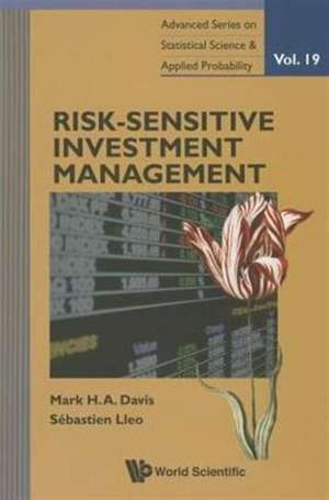 Risk-Sensitive Investment Management: Political Dilemmas and Global Implications de Mark Davis