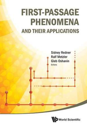 First-Passage Phenomena and Their Applications: Context, Policy and Practice (2nd Edition) de GLEB OSHANIN