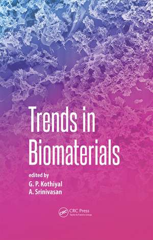 Trends in Biomaterials de G. P. Kothiyal