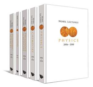 Nobel Lectures 2006-2010 (in 5 Volumes) de Lars Brink