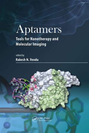 Aptamers: Tools for Nanotherapy and Molecular Imaging de Rakesh N. Veedu