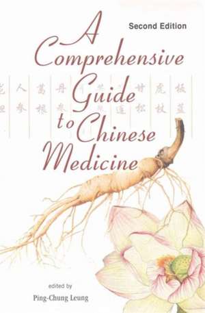 COMPREH GUIDE CHN MED (2ND ED) de Leung Ping-Chung