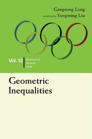 Geometric Inequalities de Gangsong Leng