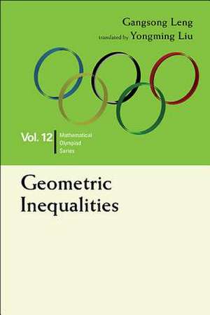 Geometric Inequalities de Gangsong Leng