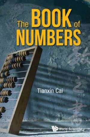 The Book on Numbers de Tianxin Cai