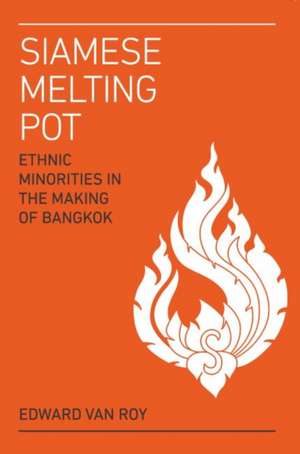 Siamese Melting Pot de Edward Van Roy