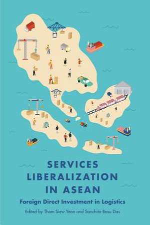 Services Liberalization in ASEAN de Sanchita Basu Das