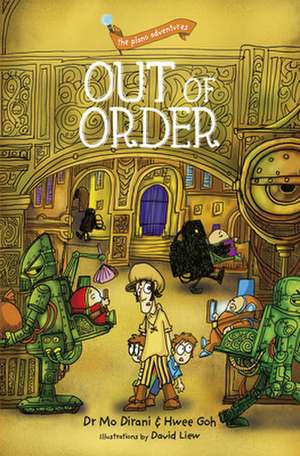 the plano adventures: Out of Order de Mo Dirani