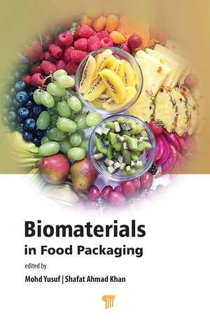 Biomaterials in Food Packaging de Mohd Yusuf